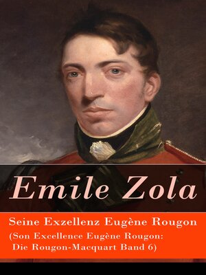cover image of Seine Exzellenz Eugène Rougon (Son Excellence Eugène Rougon